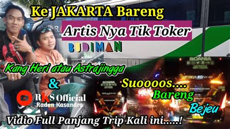 Naik Bis Budimanbareng Artis Nya Tik Tok Kang Heri Atau Kang