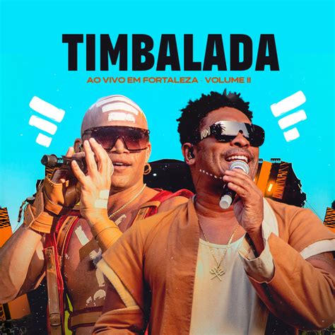 Timbalada Ao Vivo Em Fortaleza Vol In High Resolution Audio