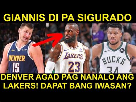 Lakers Gugustohin Ba Ang Th Seed Denver Naka Abang Na Giannis