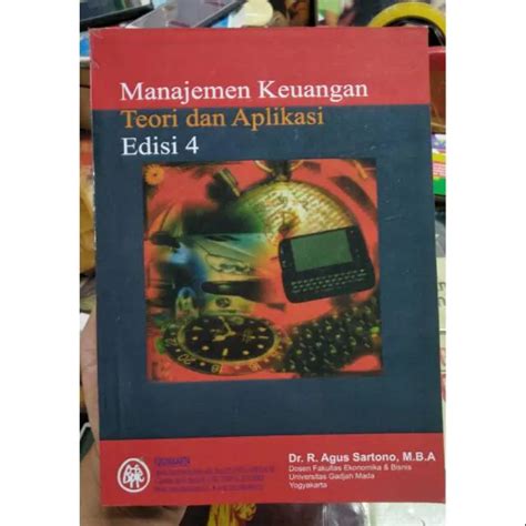 Buku Manajemen Keuangan Teori Dan Aplikasi Edisi 4 Agus Sartono Lazada Indonesia