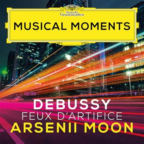 Amazon MusicでArsenii Moon クロードドビュッシーのDebussy Préludes Book 2 CD