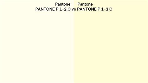 Pantone P 1 2 C Vs Pantone P 1 3 C Side By Side Comparison