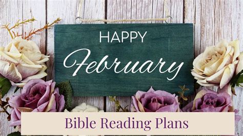 February Bible Reading Plan A Women After God S Own Heart