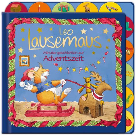 Leo Lausemaus Minutengeschichten Zur Adventszeit Von Buch