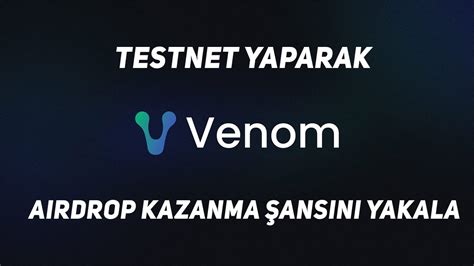 VENOM TESTNET THE WAY TO WIN A FREE AIRDROP YouTube