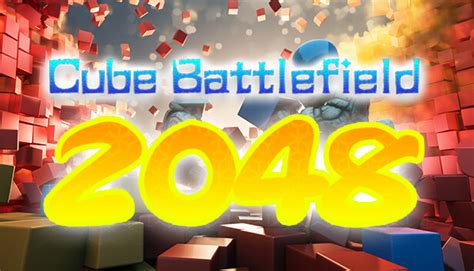 Cube Battlefield: 2048 · SteamDB