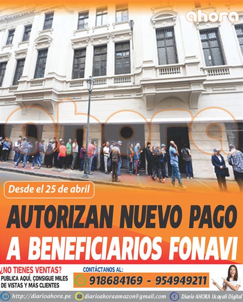 AUTORIZAN NUEVO PAGO A BENEFICIARIOS FONAVI Diario Ahora