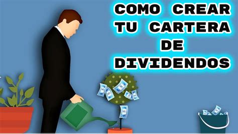 Como Crear TU CARTERA DE DIVIDENDOS Con ACCIONES 2020 YouTube