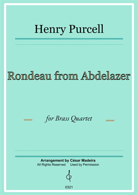 Rondeau From Abdelazer By Purcell For Brass Quartet Full Score And Parts Sheet Music Henry