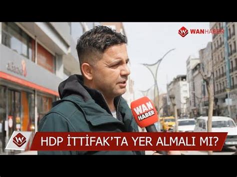 Hdp Millet Ttifak Nda Yer Almal M Vanl Lardan Ittifak Yorumu Youtube