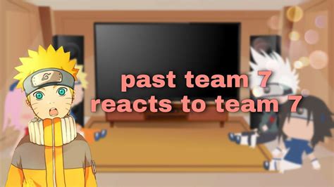 Past Team Reacts To Team Naruto Youtube