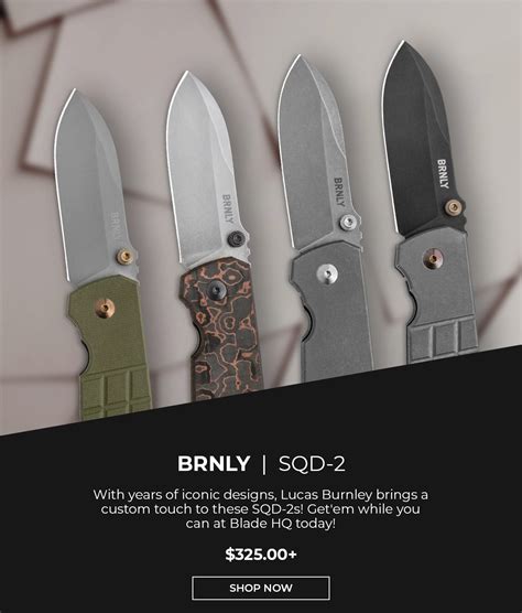 New BRNLY SQD 2 Knives Now Available Blade HQ