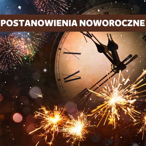 Mieszne Postanowienia Noworoczne Nowy Rok