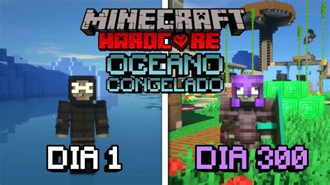 SOBREVIVÍ 300 Días en un OCEANO CONGELADO en Minecraft HARDCORE Esto