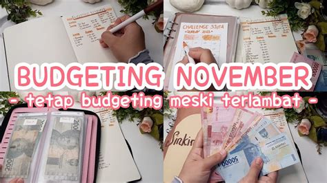 Budgeting November Tetap Budgeting Meskipun Sudah Pertengahan