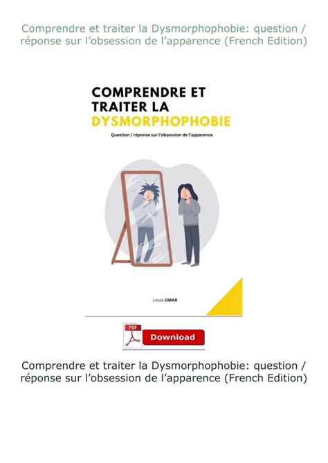 Ppt Read ⚡pdf Comprendre Et Traiter La Dysmorphophobie Question