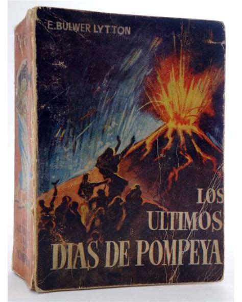 Enciclopedia Pulga Gigante Los Ltimos D As De Pompeya E Bulwer