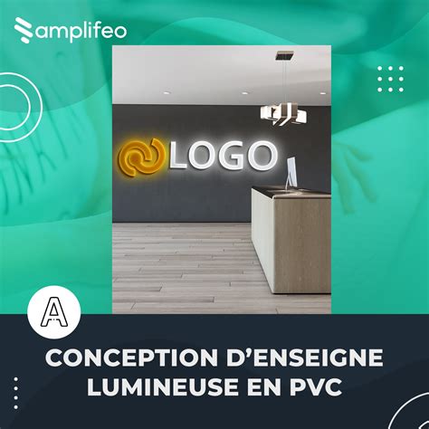 Enseigne Lumineuse Int Rieure En Pvc Amplifeo