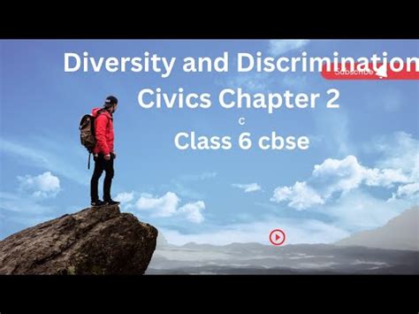 Diversity And Discrimination Class Civics Chapter Ncert Youtube