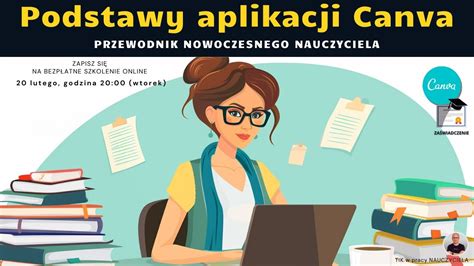 Tik W Pracy Nauczyciela Podstawy Aplikacji Canva Przewodnik