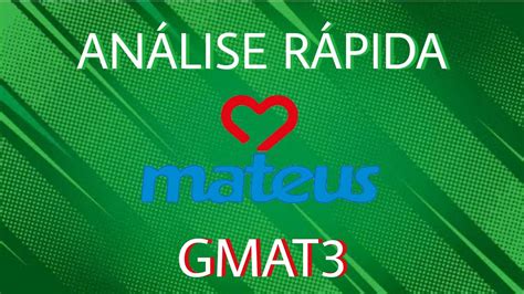 An Lise R Pida Do Grupo Mateus Gmat Youtube