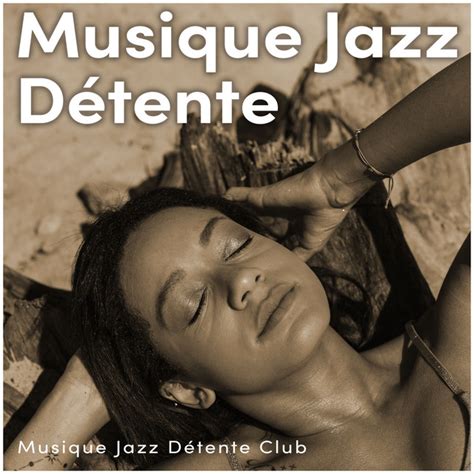 Musique Jazz D Tente Album By Musique Jazz D Tente Club Spotify