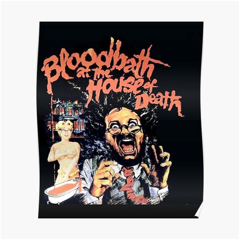 Bloodbath At The House Of Death Horror Movie Vintage 90s Poster By