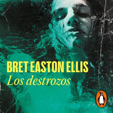 Los Destrozos Bret Easton Ellis Boeken Bol