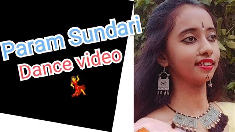 Param Sundari Dance Cover Dance Video Kriti Sanon Pankaj Tripathi