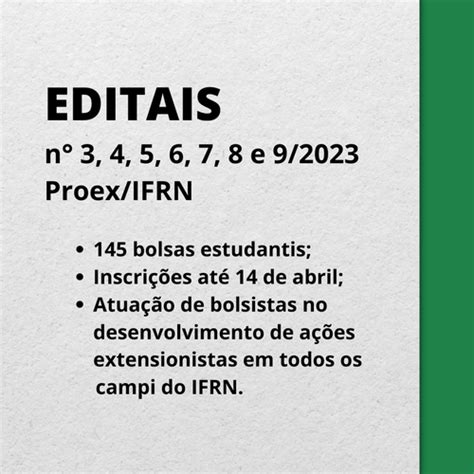 Proex Publica Editais Que Disponibilizam 145 Bolsas Estudantis IFRN