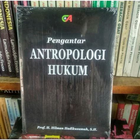 Jual Pengantar Antropologi Hukum Hilman Hadikusuma Shopee Indonesia