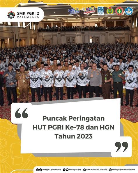 Puncak Peringatan Hut Ke Dan Hgn Tahun Smk Gri Palembang