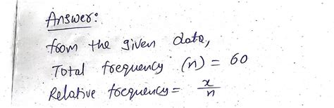 Answered A Determine Frequencies And Relative Frequencies For The