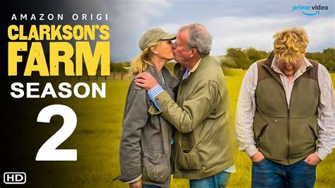 Clarksons Farm Staffel Season 2 Teaser Prime Video Jeremy Clarkson