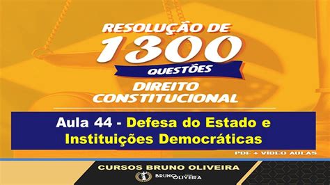 Quest Es De Direito Constitucional Aula Defesa Do Estado E