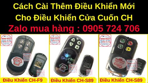 Cách Làm Điều Khiển Cửa Cuốn Ch S89 F9 Youtube