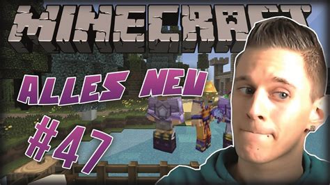 Minecraft HD 047 Alles Neu Let S Play Minecraft Together YouTube