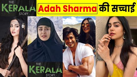 The Kerala Story Actress Adah Sharma क चकन वल सचचई Adah Sharma