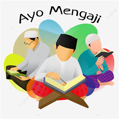 Ayo Mengaji Membaca Quran Mengaji Hari Santri Png Transparan Clipart