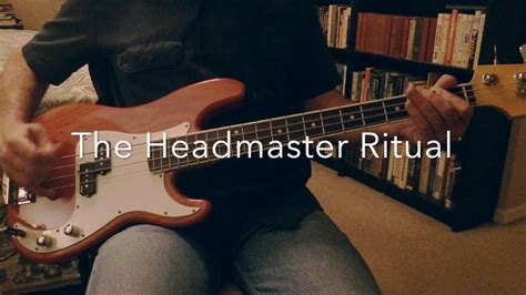 The Headmaster Ritual Bass The Smiths Youtube