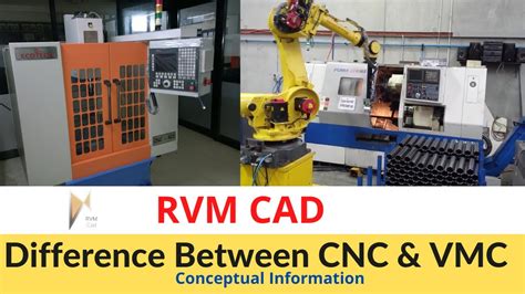 Difference Between Cnc And Vmc Machine Rvm Cad No Training