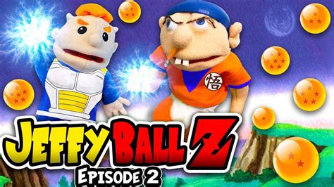 Sml Movie Jeffy Ball Z Episode 2 Youtube