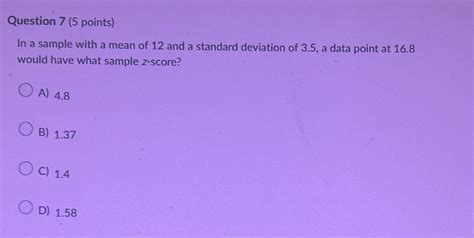 Solved Question 7 5 ﻿pointsin A Sample With A Mean Of 12