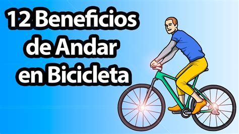 12 Beneficios De Andar En Bicicleta Ciclismo Beneficios De Montar Bicicleta Youtube