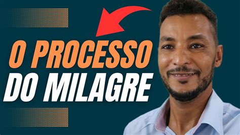 O processo do milagre vai começar a acontecer na sua vida quando você