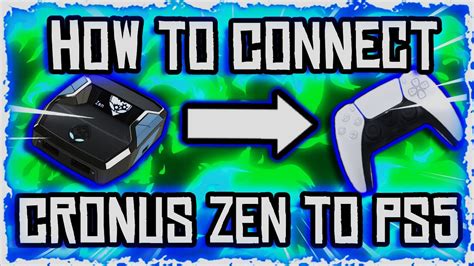 HOW TO CONNECT CRONUS ZEN TO PS5 NEXT GEN SETUP YouTube