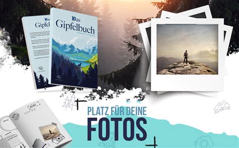 Das Gipfelbuch Wandertagebuch zum Eintragen Dein persönlicher Planer