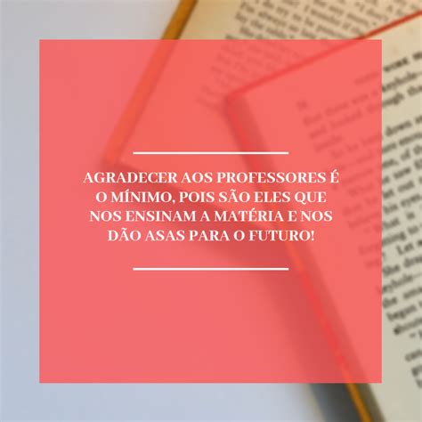 Mensagens De Agradecimento Para Professores Que Te Marcaram