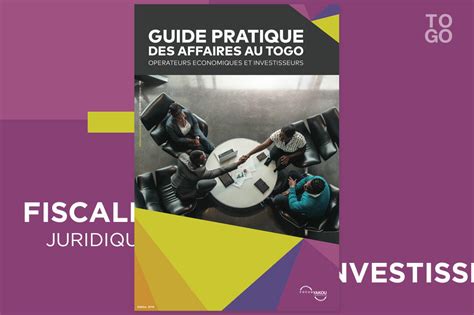 Tout Savoir Pour Investir Au Togo R Publique Togolaise