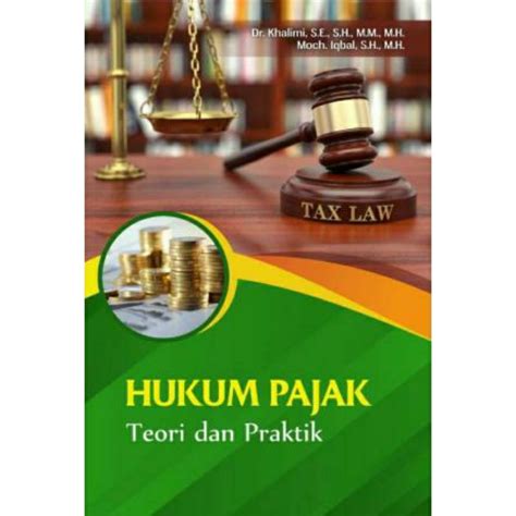 Jual Hukum Pajak Teori Dan Praktik Shopee Indonesia